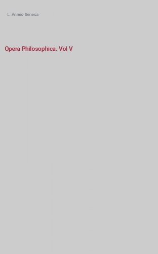 Opera Philosophica. Vol V - Quaestiones naturales