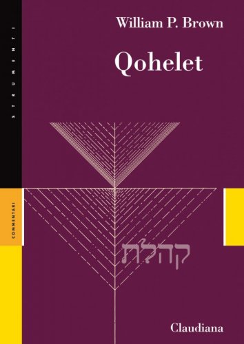 Qohelet - Per una riflessione a metà tra fiducia e sospetto
