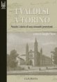 Valdesi a Torino - Nascita e storia di una comunità protestante