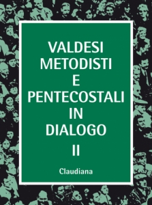 Valdesi, metodisti e pentecostali in dialogo 2