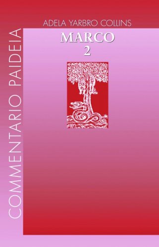 Vangelo di Marco. Vol II - Commento ai capp. 8,27-16,20