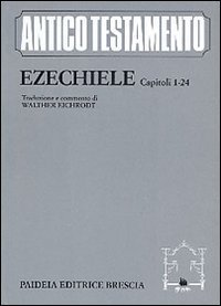 Ezechiele - (capp. 1-24)