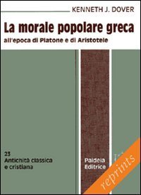 La morale popolare greca - all'epoca di Platone e di Aristotele