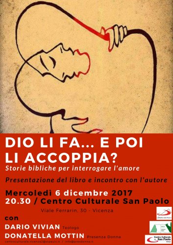 Dio li fa... e poi li accoppia? – Vicenza